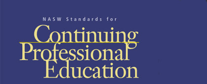 NASW Standards for Continuing Professional Education